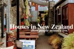 ニュージーランドの家。皆どのように暮らしてる？